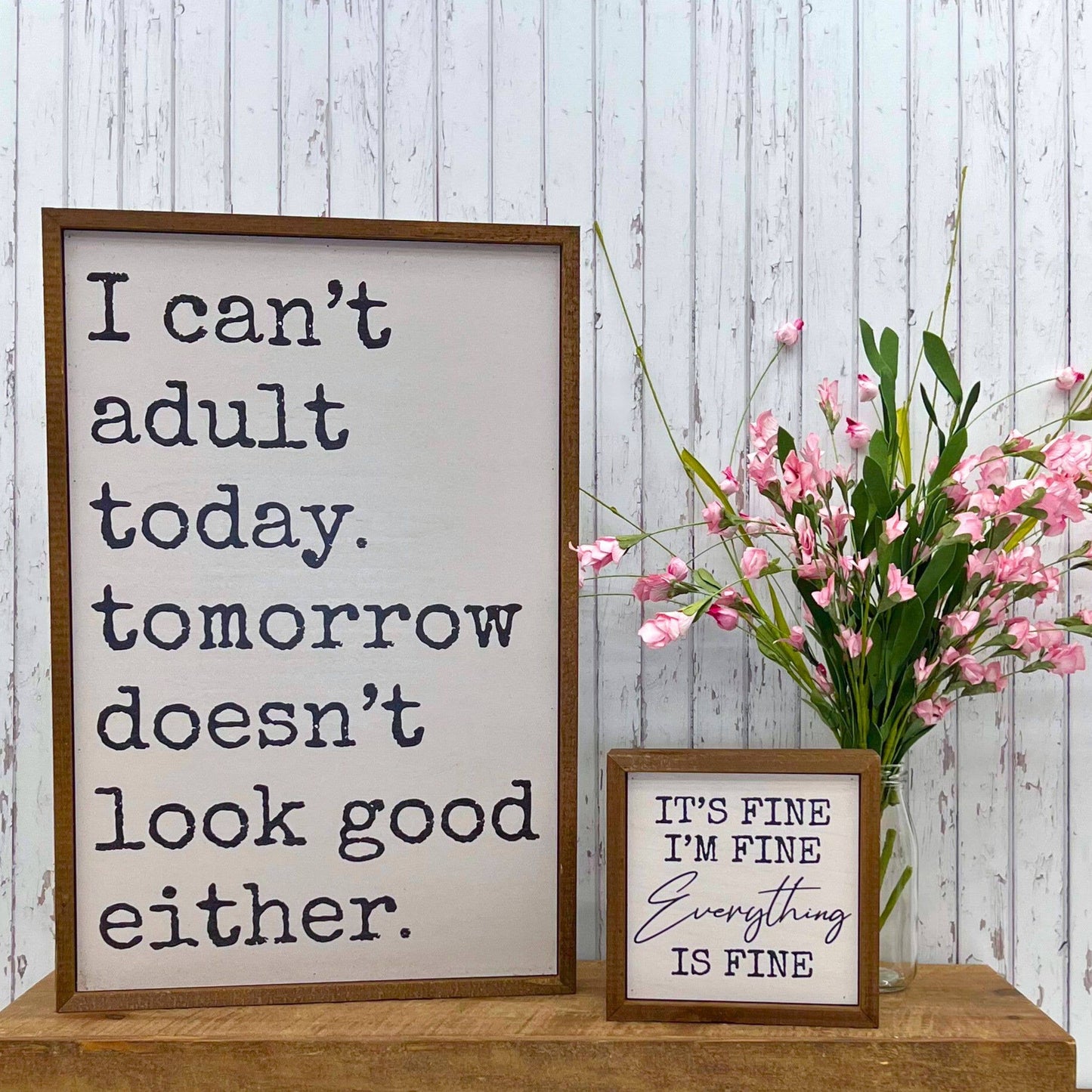 I Can't Adult Today Funny Home Signs - Home Decor