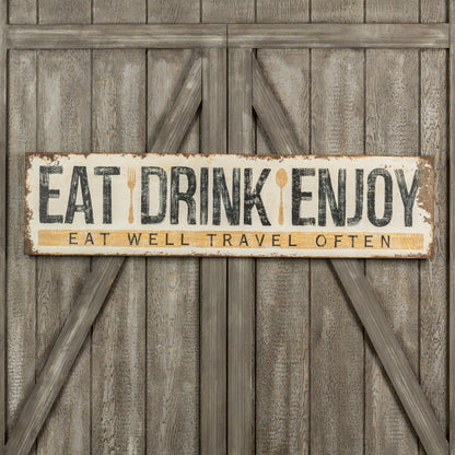 Eat Drink Enjoy Travel Sign - (𝐏𝐢𝐜𝐤-𝐔𝐩 𝐎𝐧𝐥𝐲)