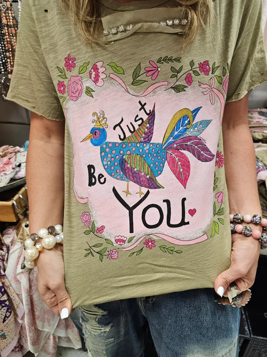 Just Be You Olive Tee Shirt - A Rare Bird