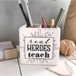 Real Heroes Teach (2 Sheets) ~ Mesh Stencil 5.5"x8.5"